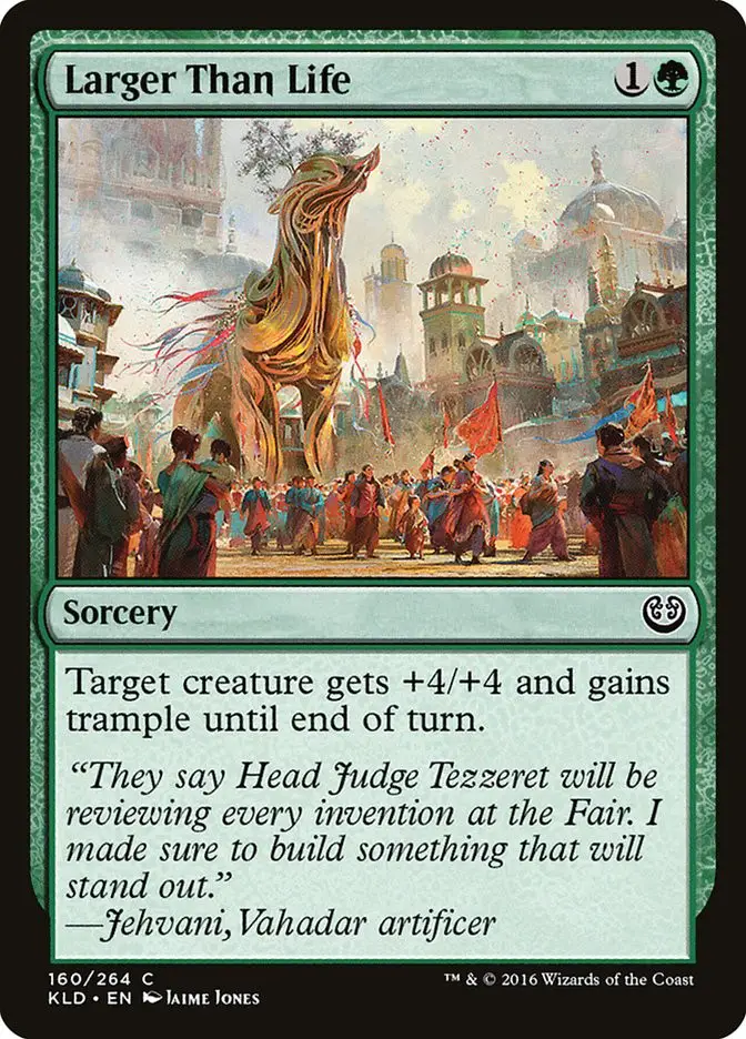 Larger Than Life (Kaladesh)