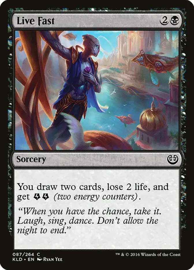 Live Fast (Kaladesh)
