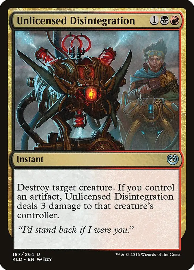 Unlicensed Disintegration (Kaladesh)