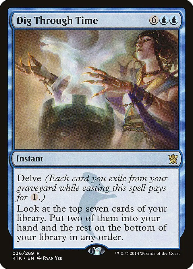 Dig Through Time (Khans of Tarkir)