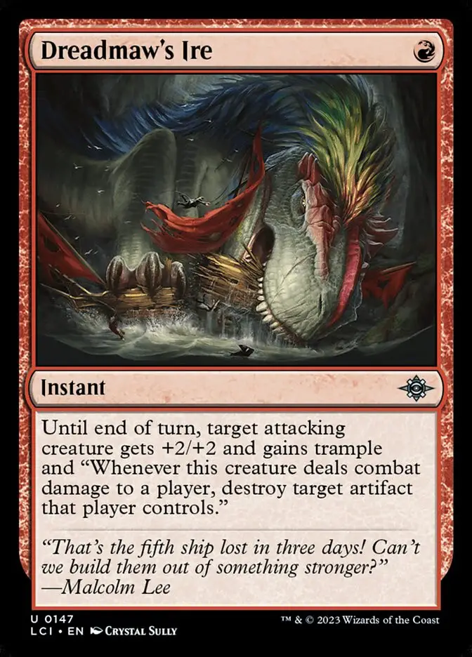 Dreadmaw s Ire (The Lost Caverns of Ixalan)