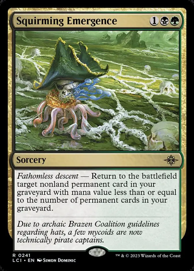 Squirming Emergence (The Lost Caverns of Ixalan)