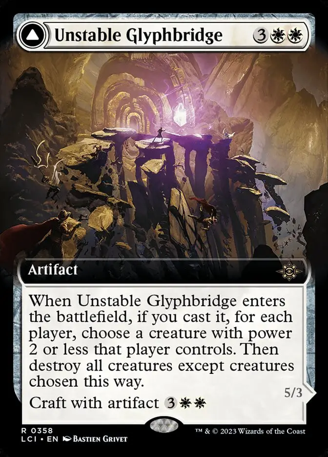 Unstable Glyphbridge    Sandswirl Wanderglyph (The Lost Caverns of Ixalan)