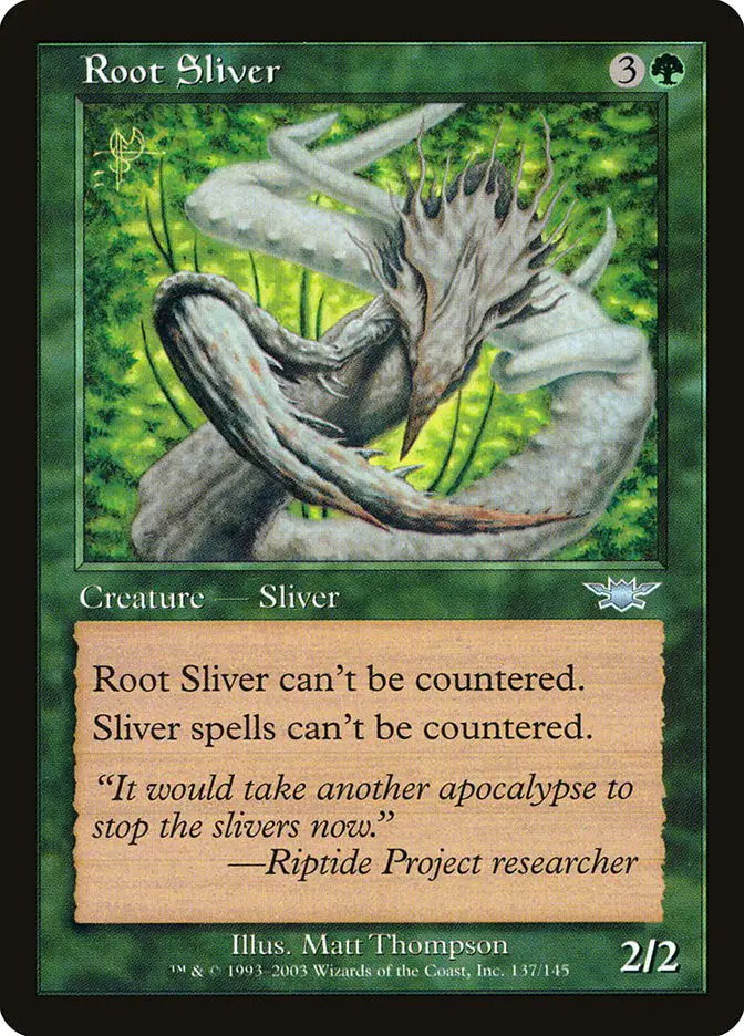 Root Sliver (Legions)