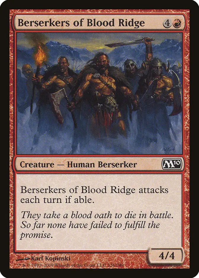 Berserkers of Blood Ridge (Magic 2010)