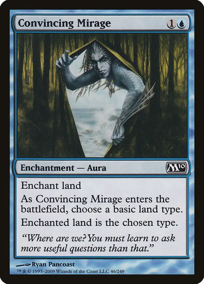 Convincing Mirage (Magic 2010)