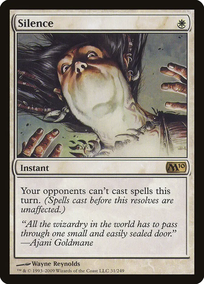Silence (Magic 2010)