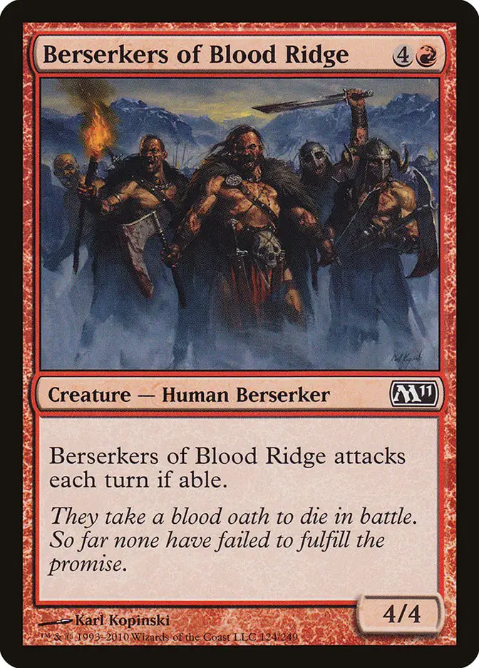 Berserkers of Blood Ridge (Magic 2011)
