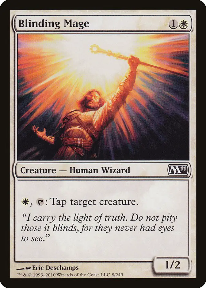 Blinding Mage (Magic 2011)