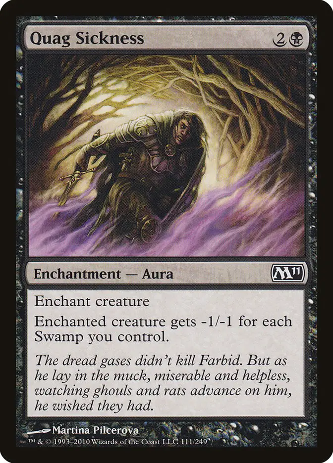 Quag Sickness (Magic 2011)