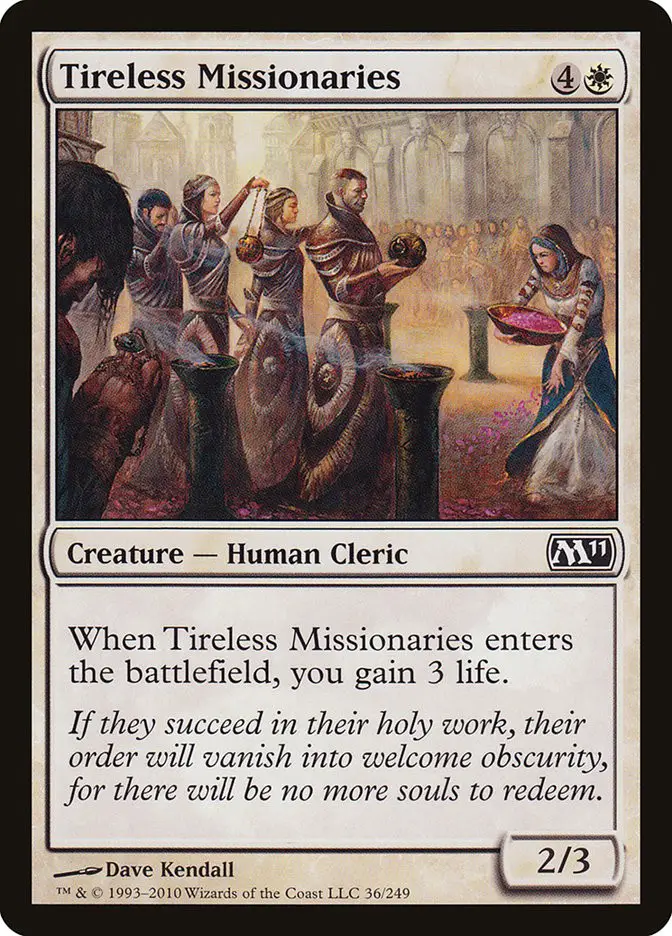 Tireless Missionaries (Magic 2011)
