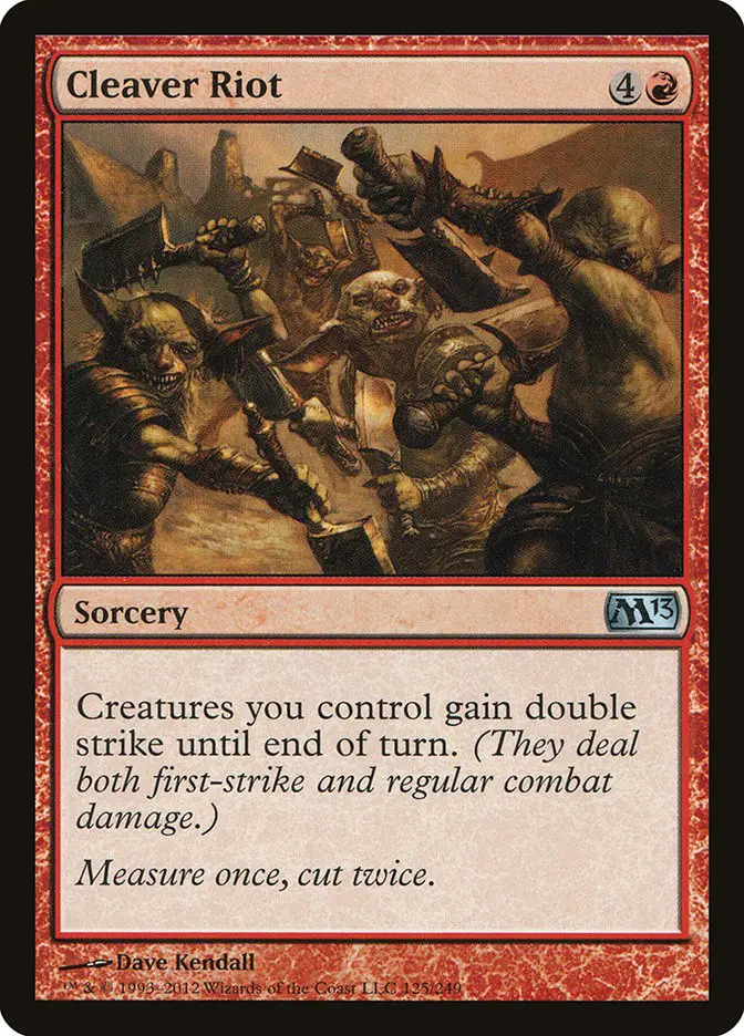 Cleaver Riot (Magic 2013)