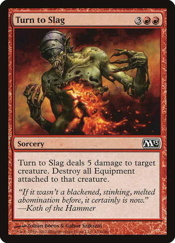 Turn to Slag (Magic 2013)