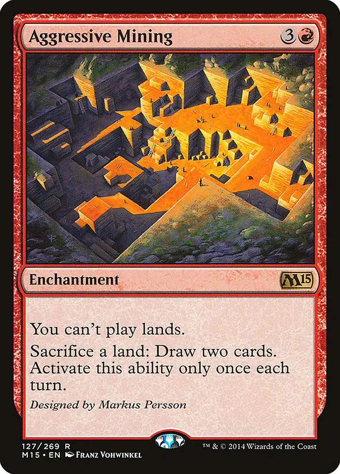 Aggressive Mining (Magic 2015)