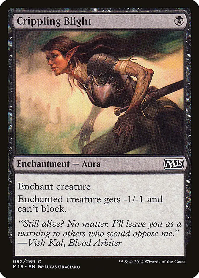 Crippling Blight (Magic 2015)