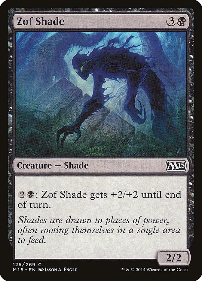 Zof Shade (Magic 2015)