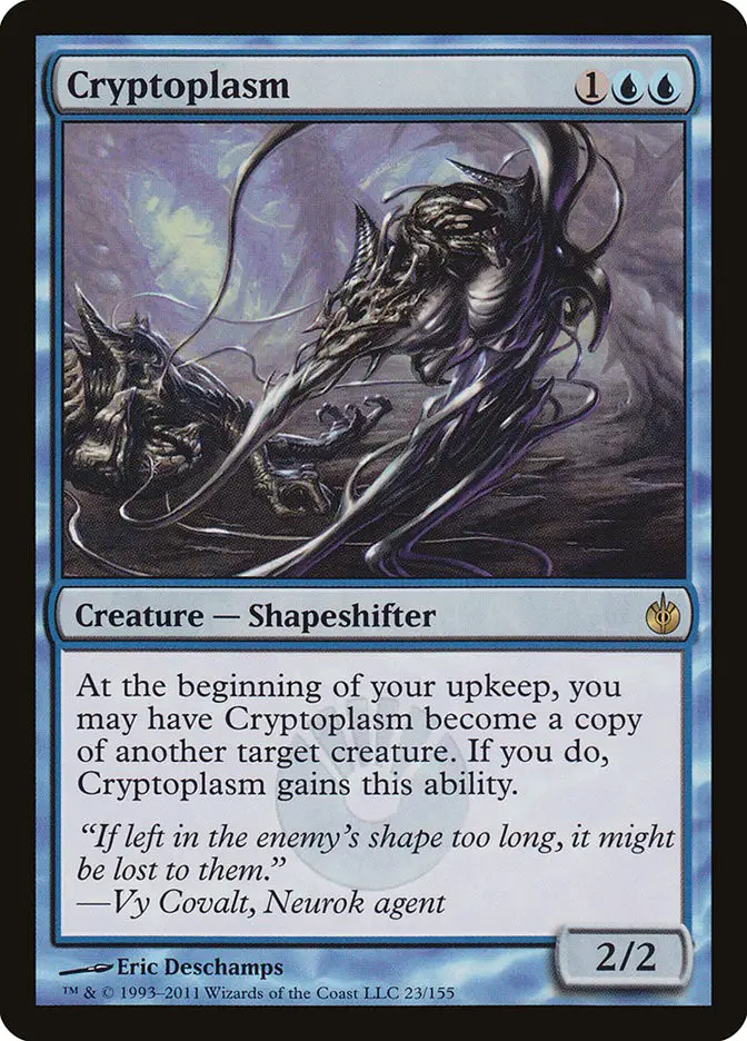 Cryptoplasm (Mirrodin Besieged)