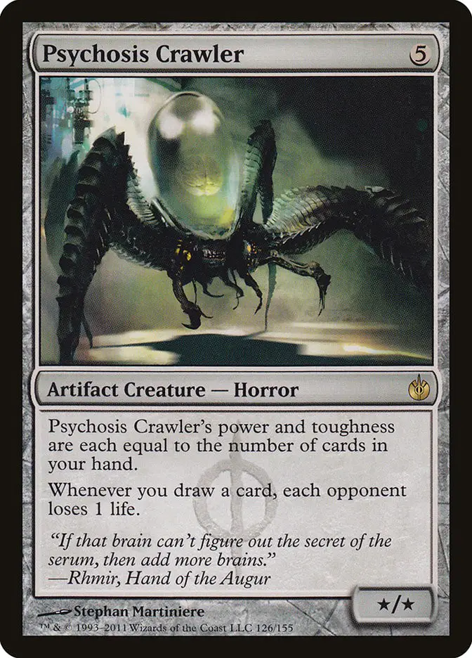 Psychosis Crawler (Mirrodin Besieged)