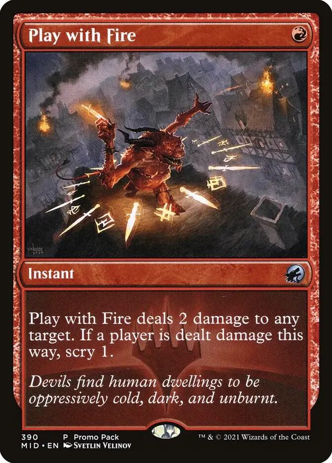 Play with Fire (Innistrad: Midnight Hunt)