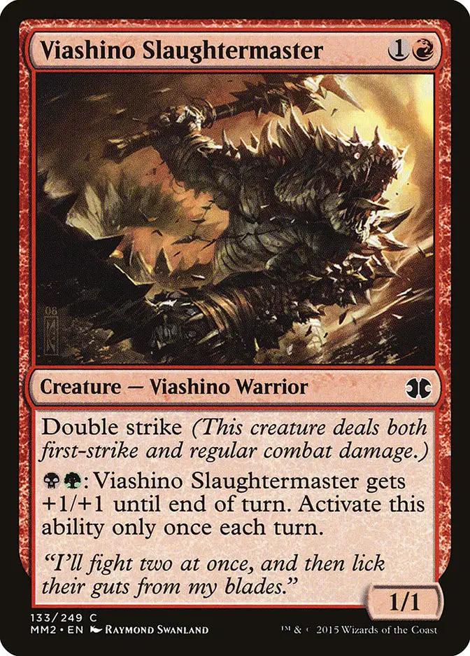Viashino Slaughtermaster (Modern Masters 2015)