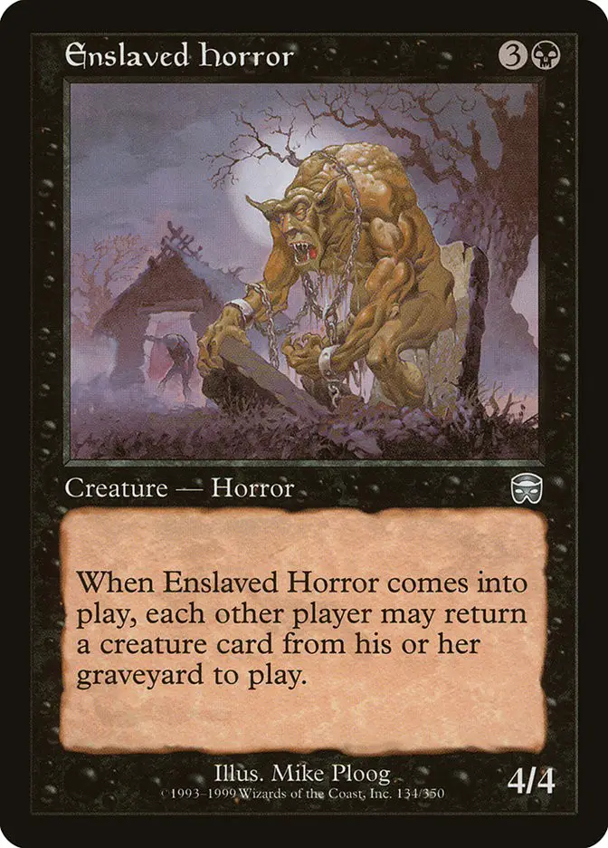 Enslaved Horror (Mercadian Masques)