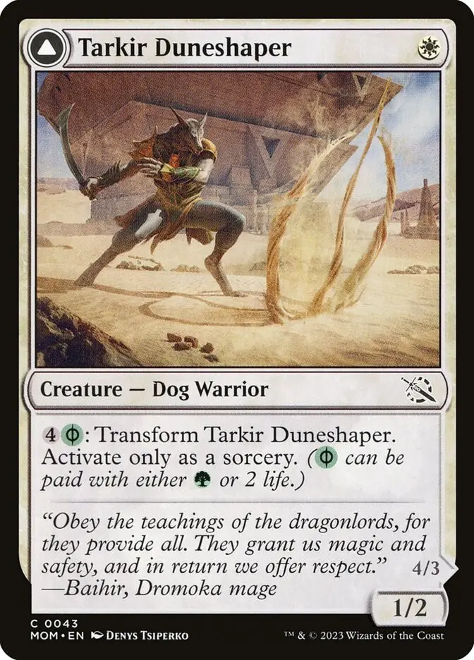 Tarkir Duneshaper    Burnished Dunestomper (March of the Machine)