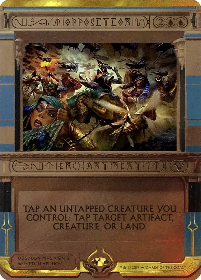 Opposition (Amonkhet Invocations)