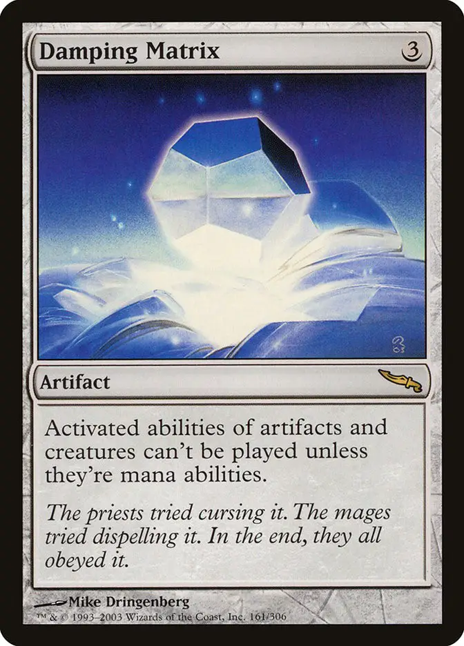Damping Matrix (Mirrodin)