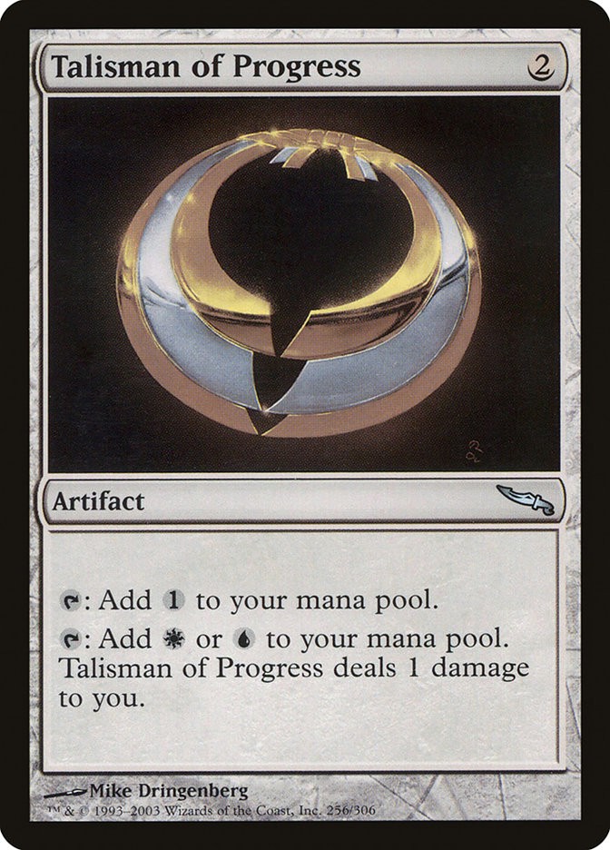 Talisman of Progress (Mirrodin)