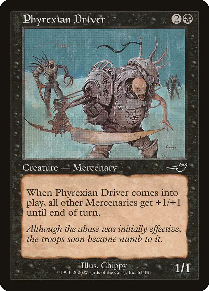 Phyrexian Driver (Nemesis)