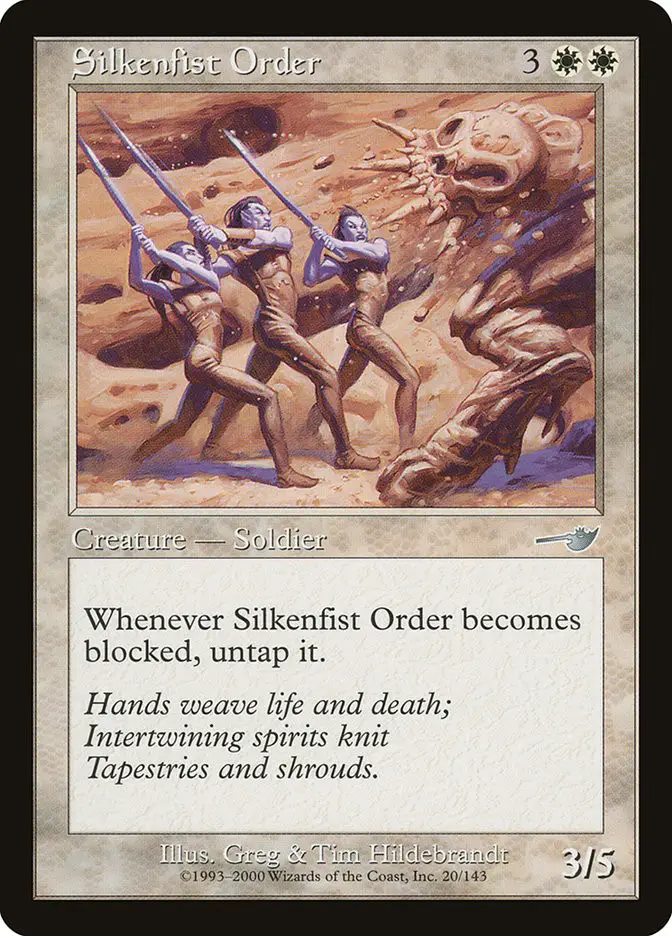 Silkenfist Order (Nemesis)