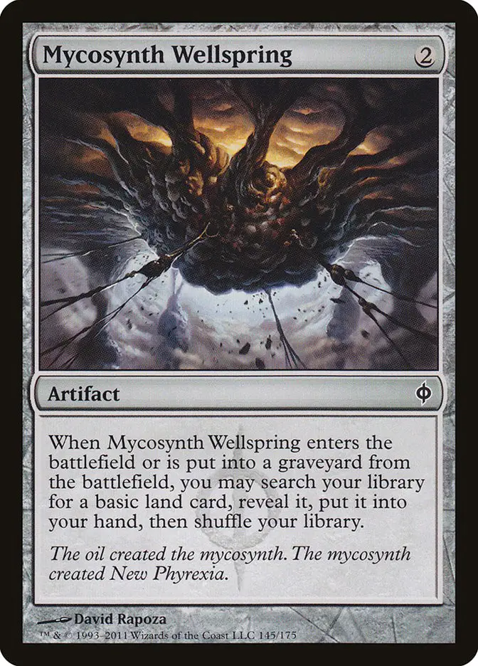 Mycosynth Wellspring (New Phyrexia)