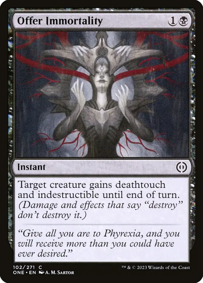 Offer Immortality (Phyrexia: All Will Be One)