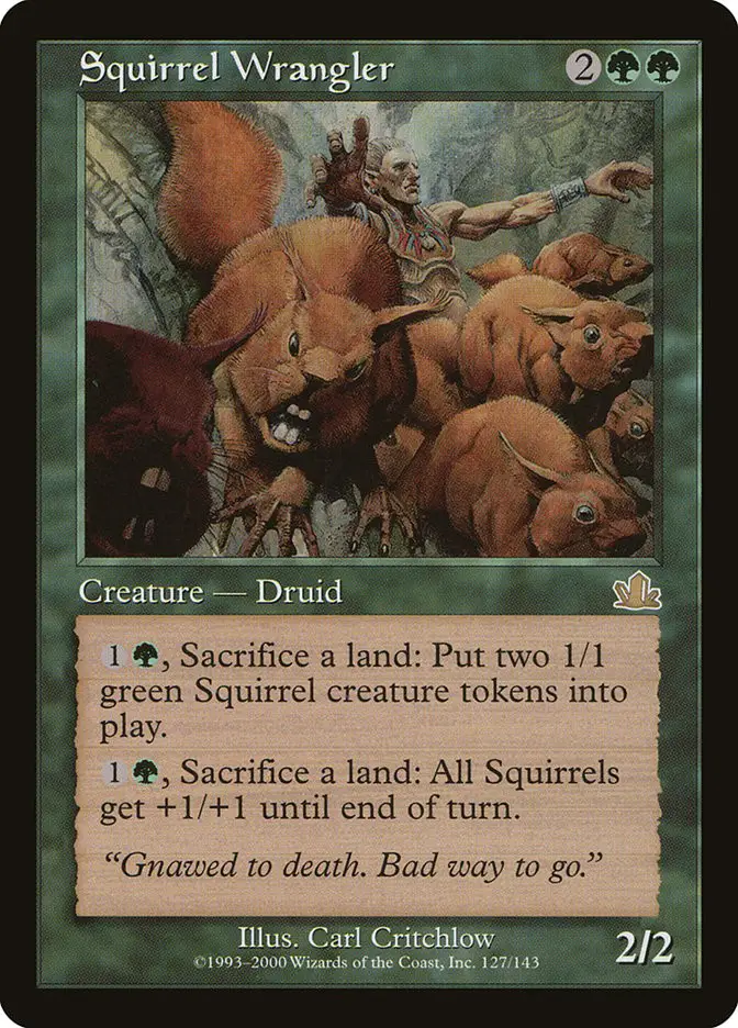 Squirrel Wrangler (Prophecy)