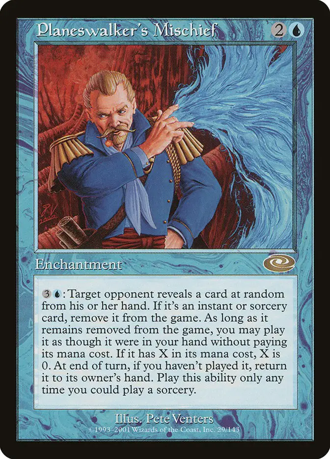 Planeswalker s Mischief (Planeshift)