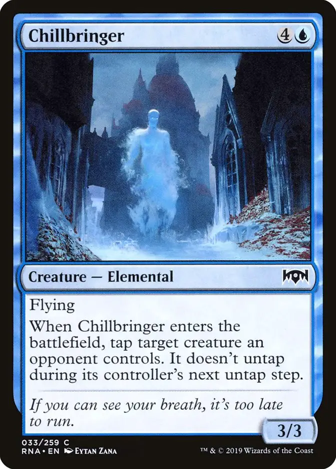 Chillbringer (Ravnica Allegiance)