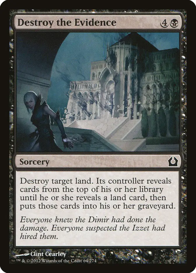 Destroy the Evidence (Return to Ravnica)