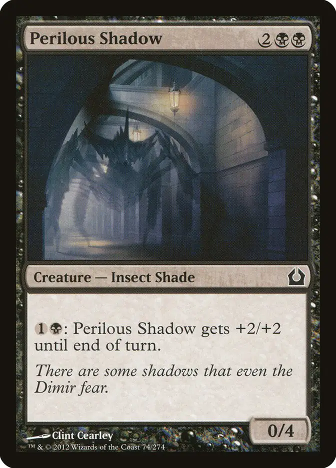 Perilous Shadow (Return to Ravnica)