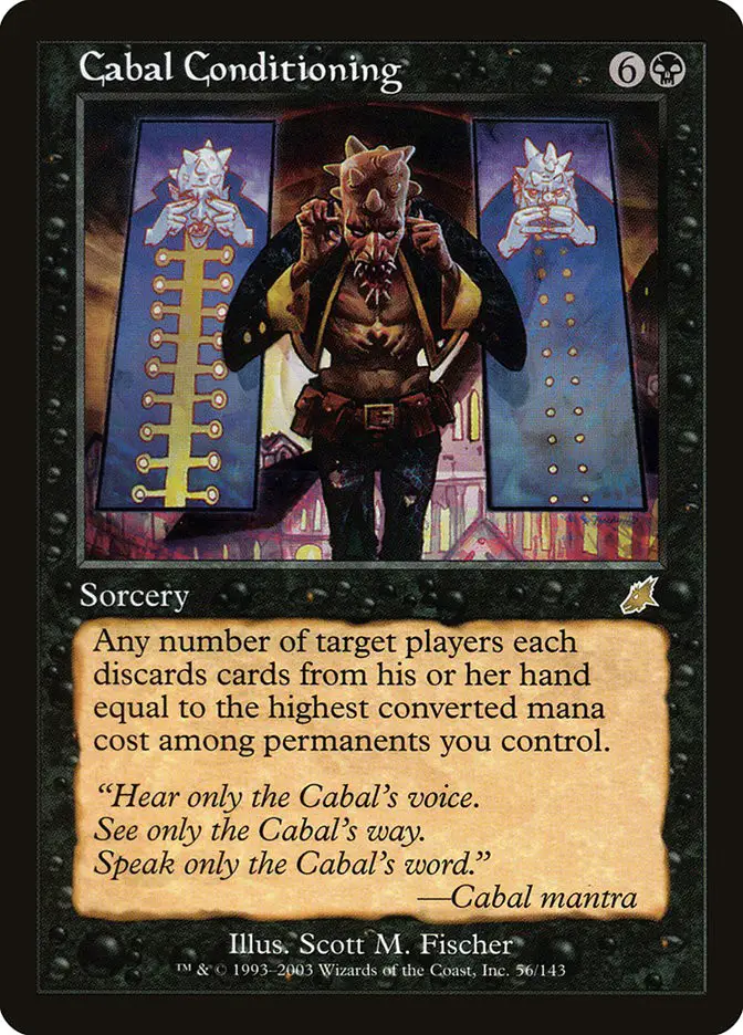 Cabal Conditioning (Scourge)