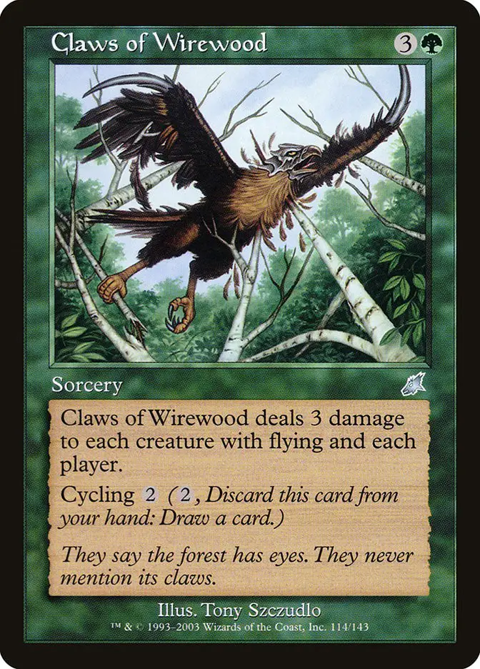 Claws of Wirewood (Scourge)