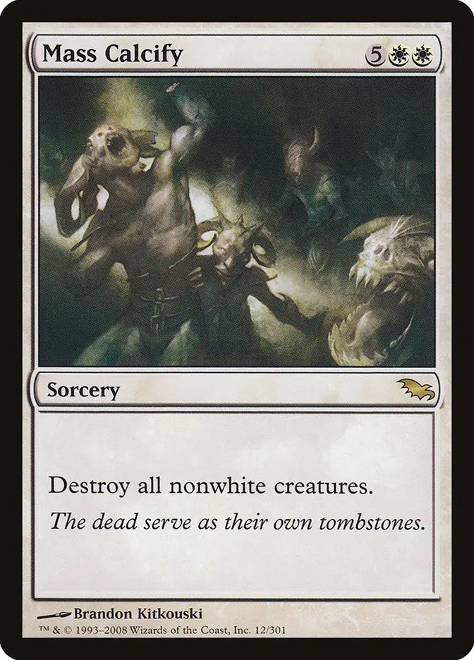 Mass Calcify (Shadowmoor)