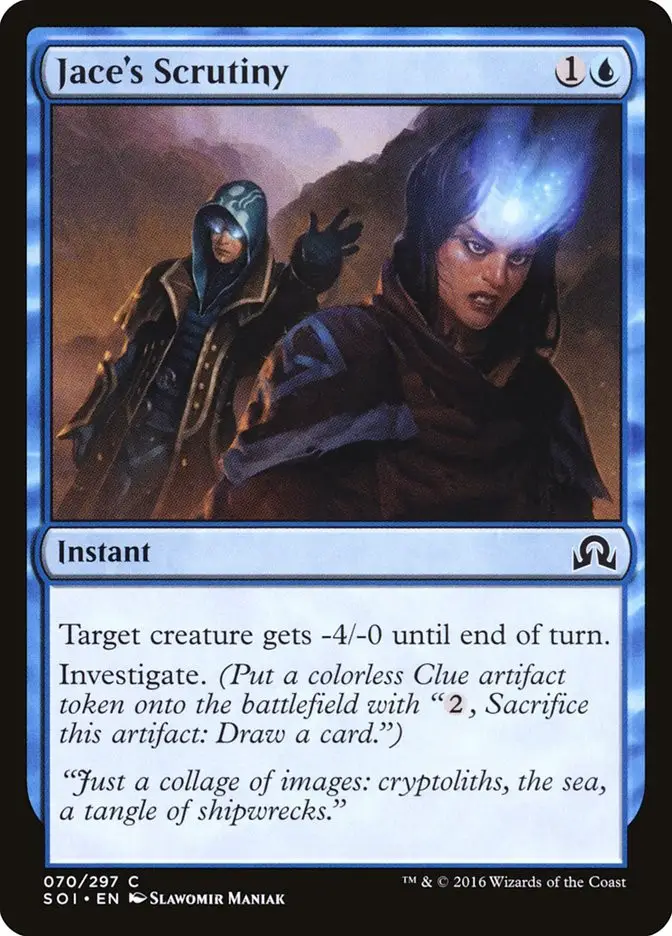 Jace s Scrutiny (Shadows over Innistrad)