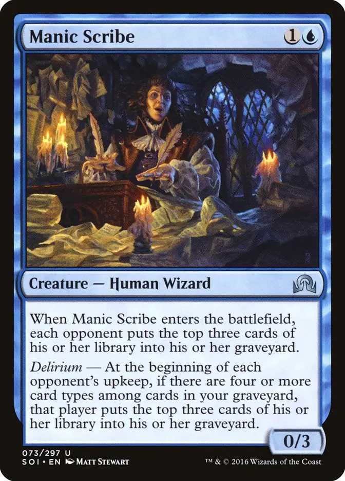 Manic Scribe (Shadows over Innistrad)
