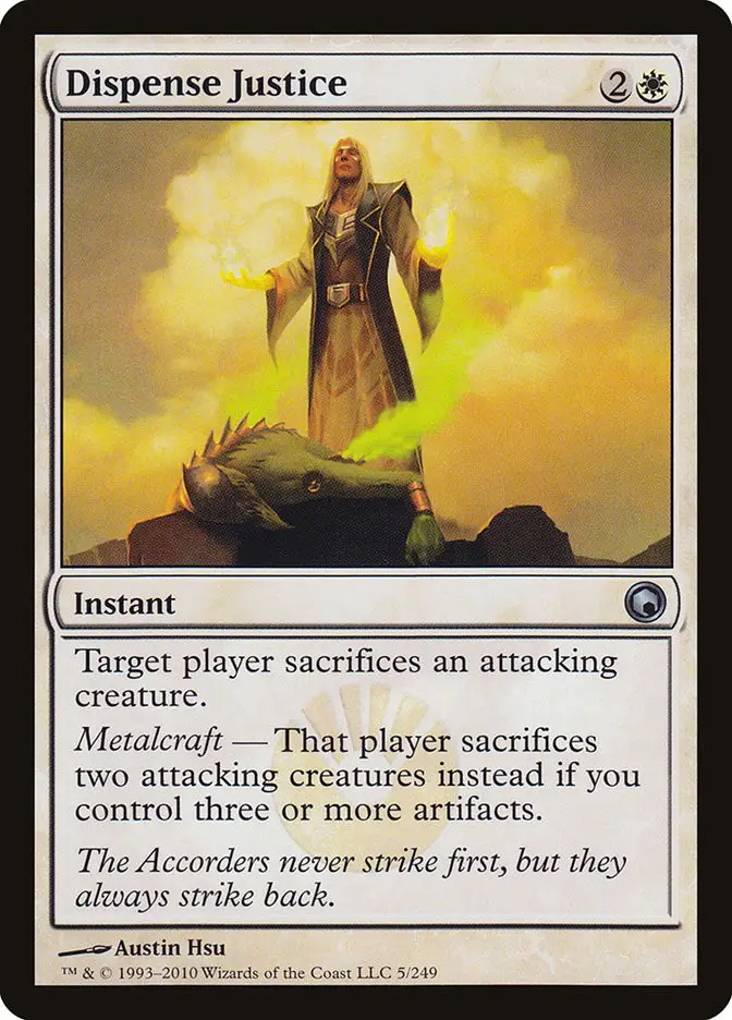 Dispense Justice (Scars of Mirrodin)