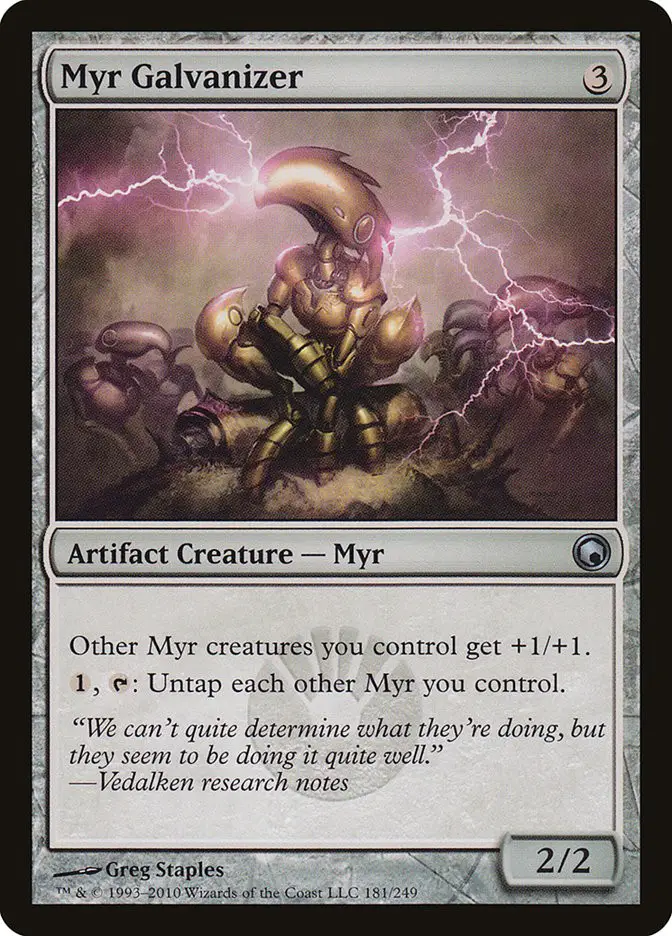 Myr Galvanizer (Scars of Mirrodin)
