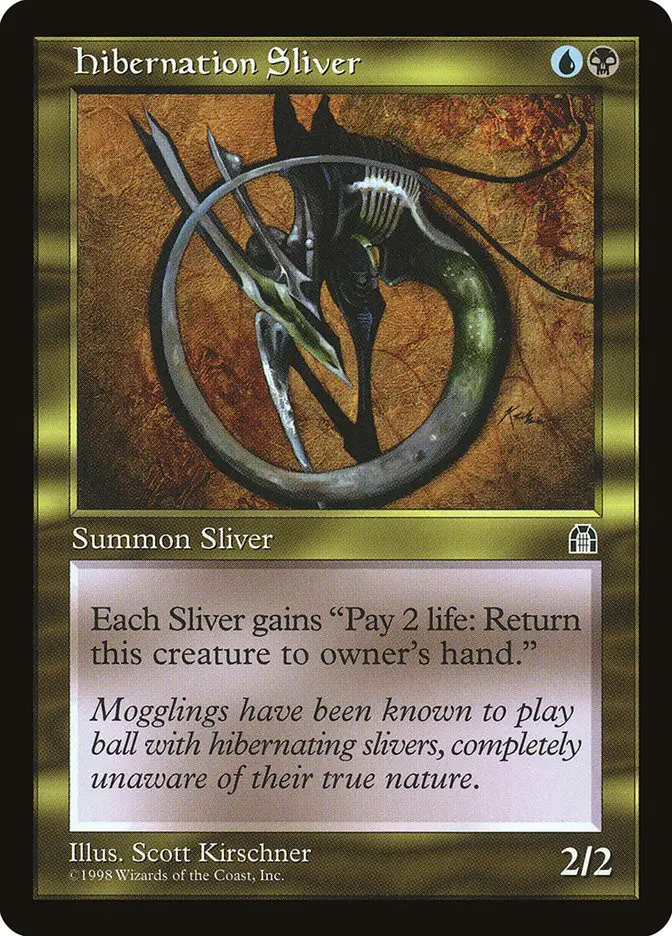 Hibernation Sliver (Stronghold)