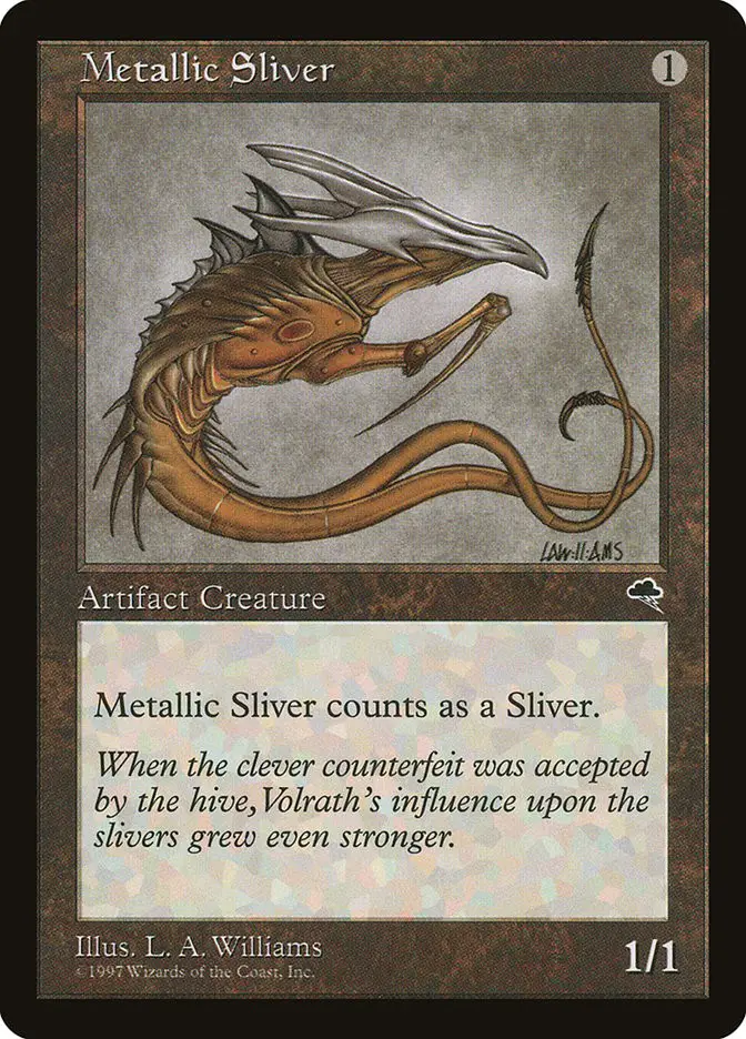 Metallic Sliver (Tempest)