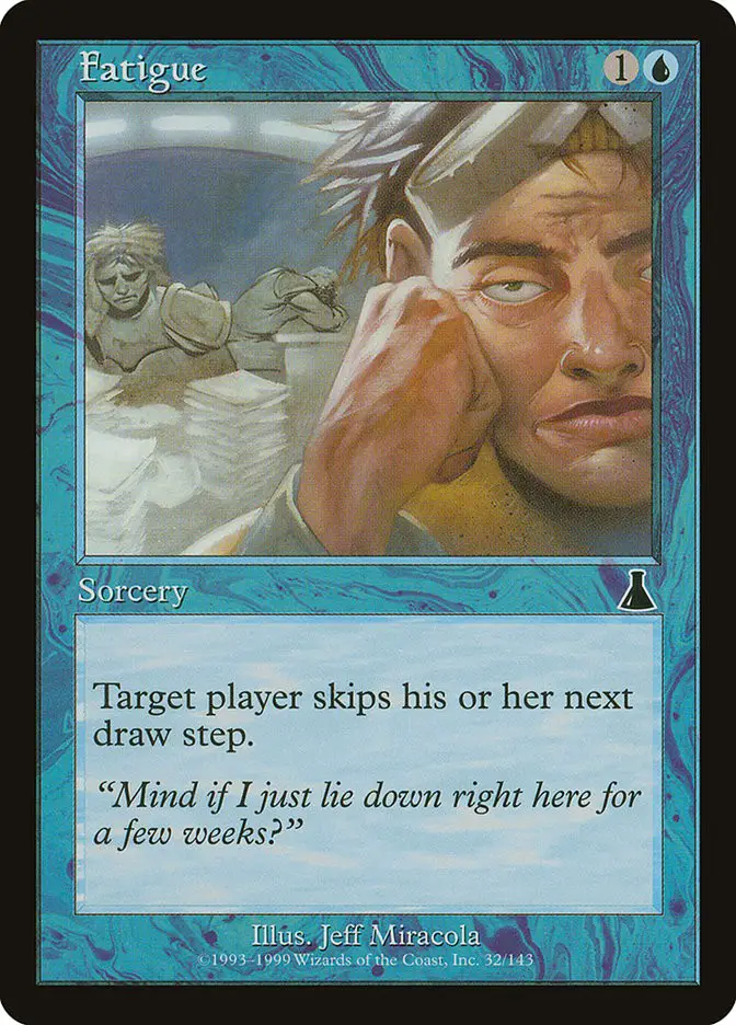 Fatigue (Urza