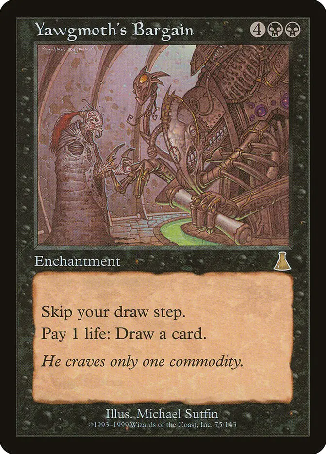 Yawgmoth s Bargain (Urza