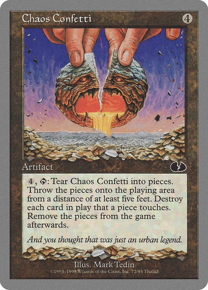 Chaos Confetti (Unglued)